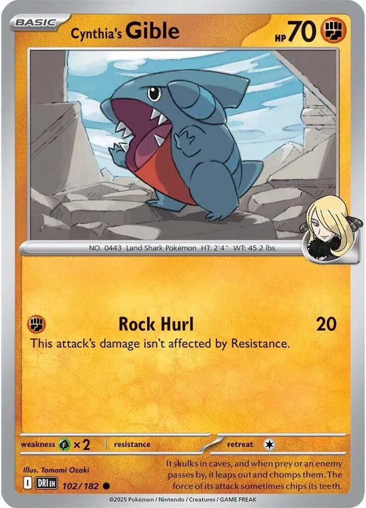 Cynthia's Gible #102/182 (Normal) - Destined Rivals